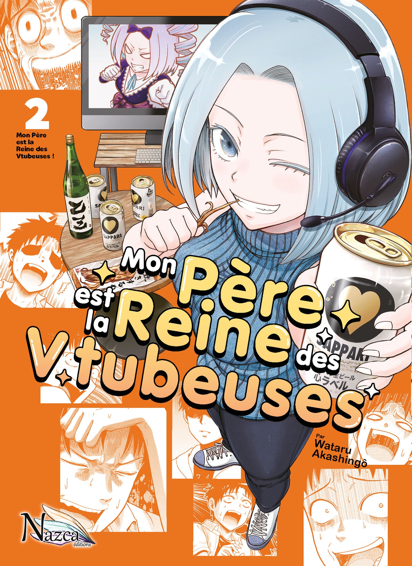 Mon père est la reine des Vtubeuses Tome 2/3